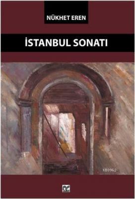 İstanbul Sonatı Nükhet Eren