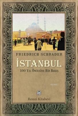 İstanbul Friedrich Schrader