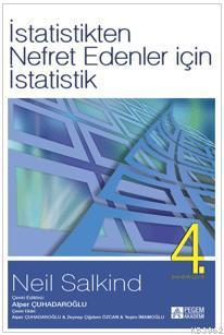 İstatistikten Nefret Edenler İçin İstatistik Neil J. Salkind