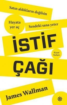 İstif Çağı James Wallman