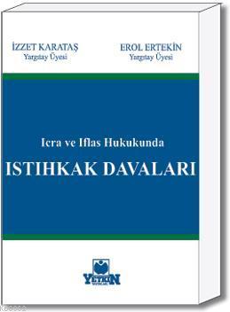 İstihkak Davaları İzzet Karataş