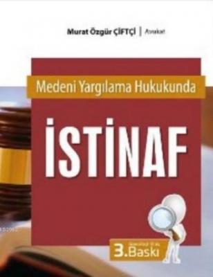 İstinaf Murat Özgür Çiftçi