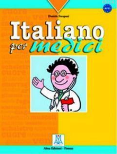 Italiano Per Medici (Doktorlar İçin İtalyanca) Daniela Forapani