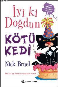 İyi ki Doğdun Kötü Kedi Nick Bruel