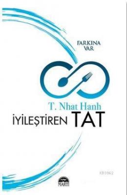 İyileştiren Tat T. Nhat Hanh