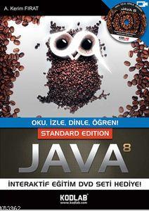 Java 8 SE A. Kerim Fırat