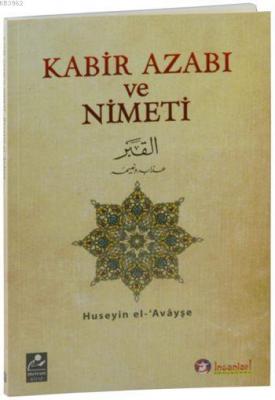 Kabir Azabı ve Nimeti Huseyin el-Avayşe