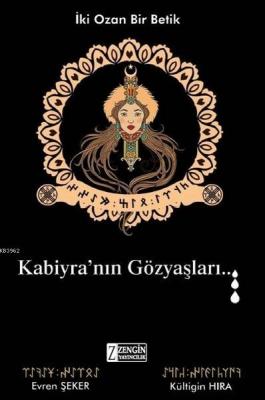 Kabiyra'nın Gözyaşları Şadi Evren Şeker