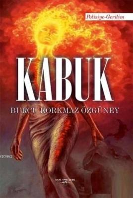 Kabuk Burcu Korkmaz Özgüney