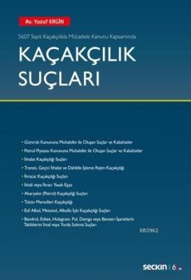 Kaçakçılık Suçları Yusuf Ergin