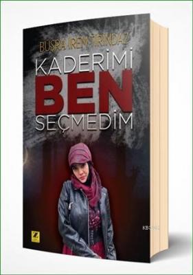 Kaderimi Ben Seçmedim Büşra İrem Tirindaz