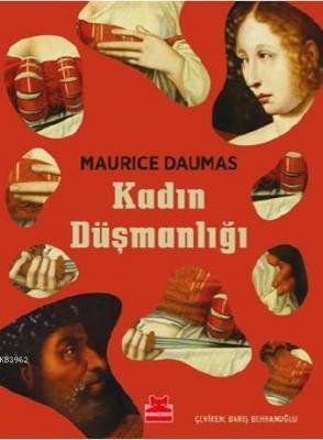 Kadın Düşmanlığı Maurice Daumas