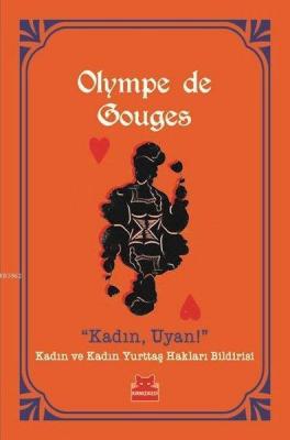 Kadın, Uyan! Olympe De Gouges