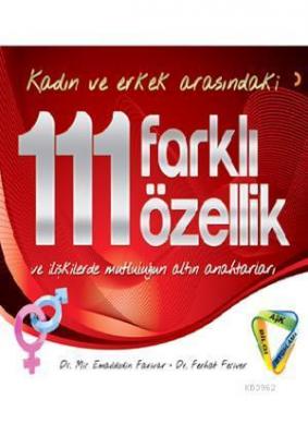 Kadın ve Erkek Arasındaki 111 Farklı Özellik Mir Emaddodin Farivar