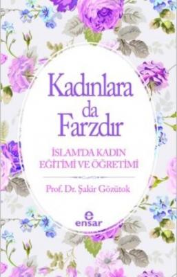 Kadınlara da Farzdır Şakir Gözütok