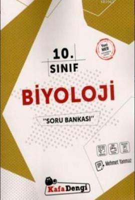 Kafa Dengi Yayınları 10. Sınıf Biyoloji Soru Bankası Kafa Dengi Mehmet