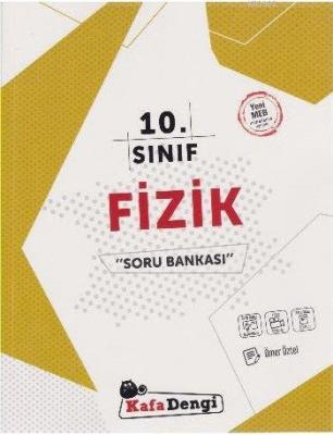 Kafa Dengi Yayınları 10. Sınıf Fizik Soru Bankası Kafa Dengi Ömer Özte