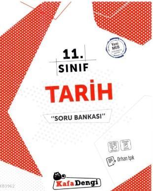 Kafa Dengi Yayınları 11. Sınıf Tarih Soru Bankası Kafa Dengi Orhan Işı