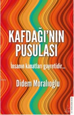 Kafdağı'nın Pusulası Didem Moralıoğlu