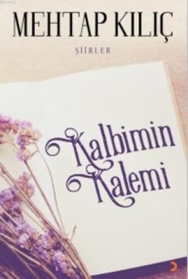 Kalbimin Kalemi Mehtap Kılıç