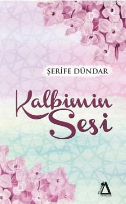 Kalbimin Sesi Şerife Dündar