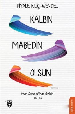 Kalbin Mabedin Olsun Piyale Kılıç Wendel