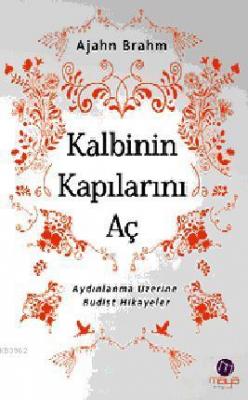 Kalbinin Kapılarını Aç Ajahn Brahm