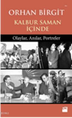 Kalbur Saman İçinde Orhan Birgit