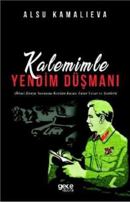 Kalemimle Yandım Düşmanı Alsiu Kamalieva