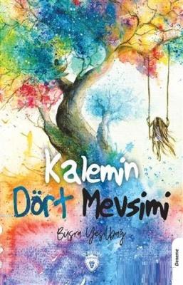 Kalemin Dört Mevsimi Büşra Yeşilbağ