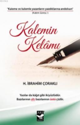 Kalemin Kelamı H. İbrahim Çoraklı