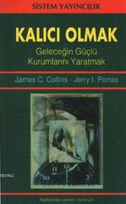 Kalıcı Olmak James C. Collins