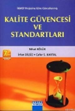 Kalite Güvencesi ve Standartları Nihat Kölük