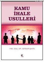 Kamu İhale Usulleri Serdar Şahiner