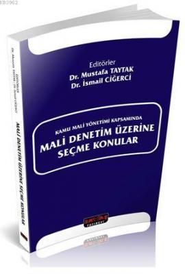 Kamu Mali Yönetimi Kapsamında Mali Denetim Üzerine Seçme Konular Musta