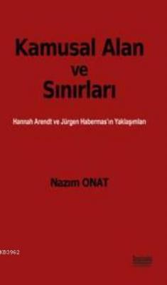 Kamusal Alan ve Sınırları Nazım Onat