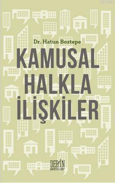 Kamusal Halkla İlişkiler Hatun Boztepe