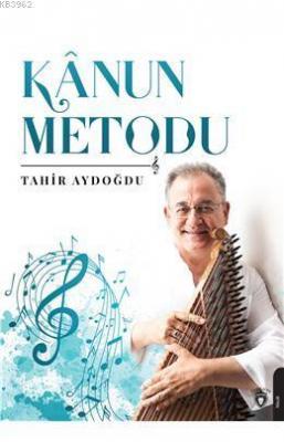 Kanun Metodu Tahir Aydoğdu