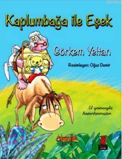 Kaplumbağa ile Eşek Görkem Yeltan