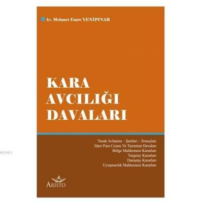 Kara Avcılığı Davaları Mehmet Emre Yenipınar