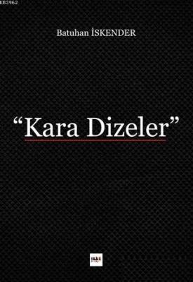 Kara Dizeler Batuhan İskender