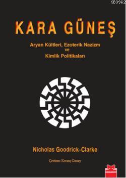 Kara Güneş Nicholas Goodrick-Clarke