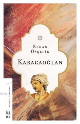 Karacaoğlan Kenan Özçelik