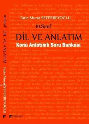 Karahan 10.Sınıf Dil ve Anlatım Konu Anlatımlı Soru Bankası Fatin Mura