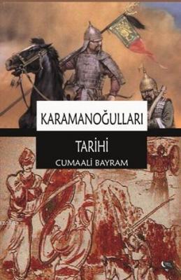 Karamanoğulları Tarihi Cumaali Bayram