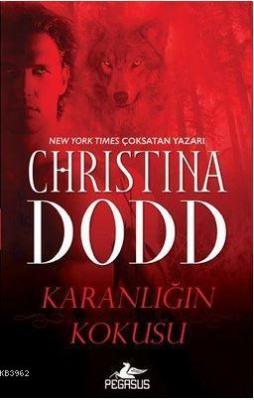 Karanlığın Kokusu Christina Dodd