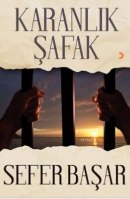 Karanlık Şafak Sefer Başar