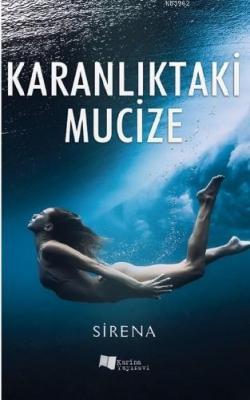 Karanlıktaki Mucize Sirena