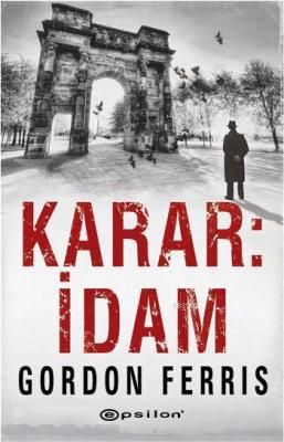 Karar İdam Gordon Ferris