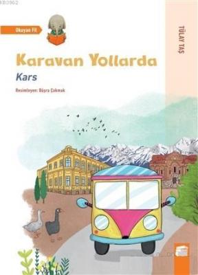 Karavan Yollarda - Kars Tülay Taş